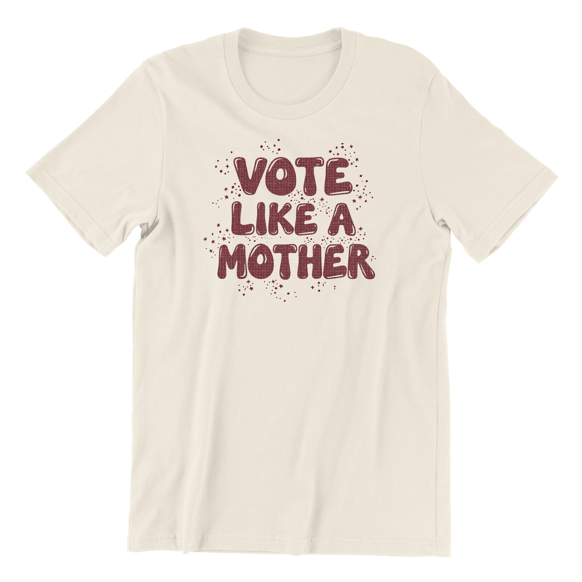 Vote Like A Mother Bubble T-Shirt