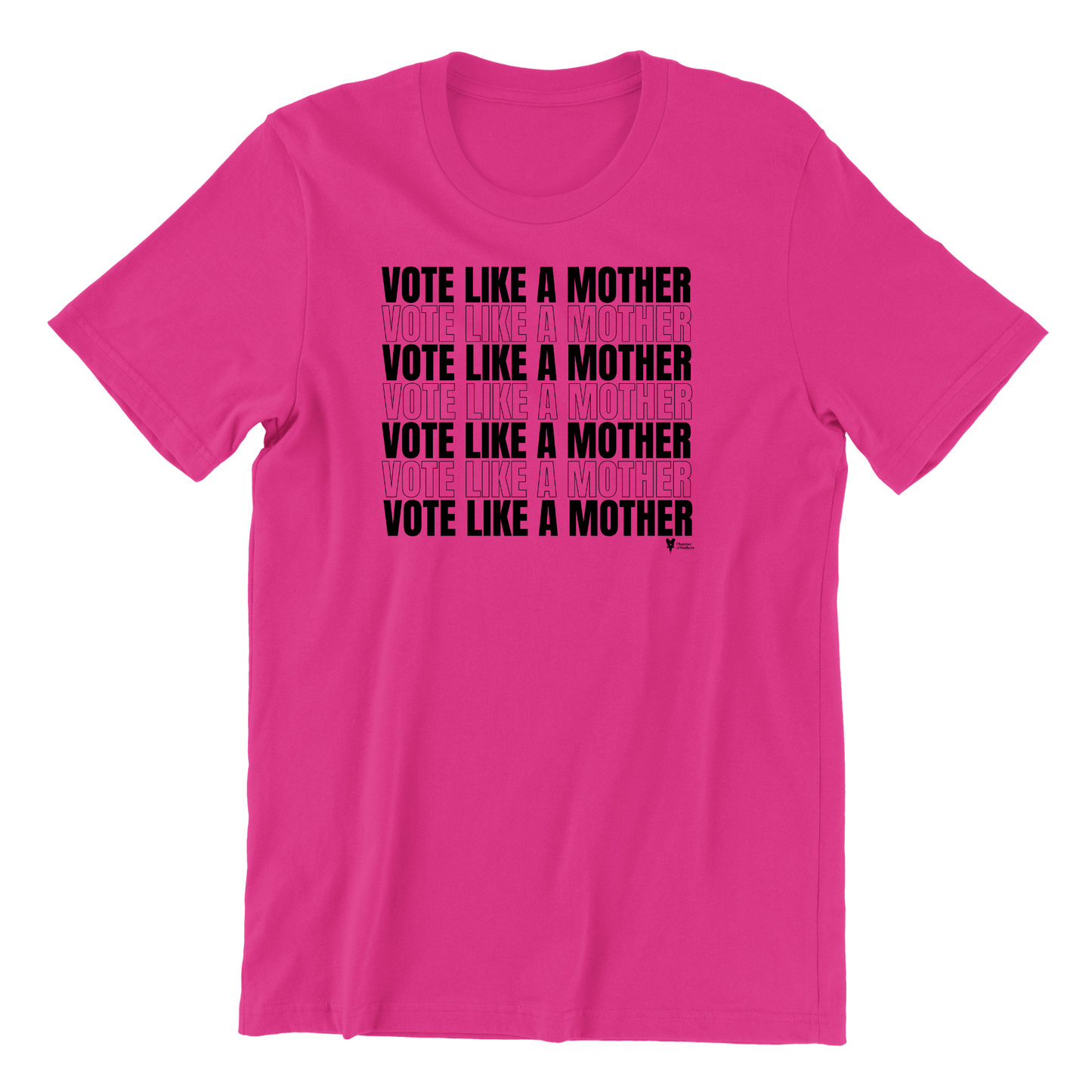 Vote Like A Mother Fuchsia Tee