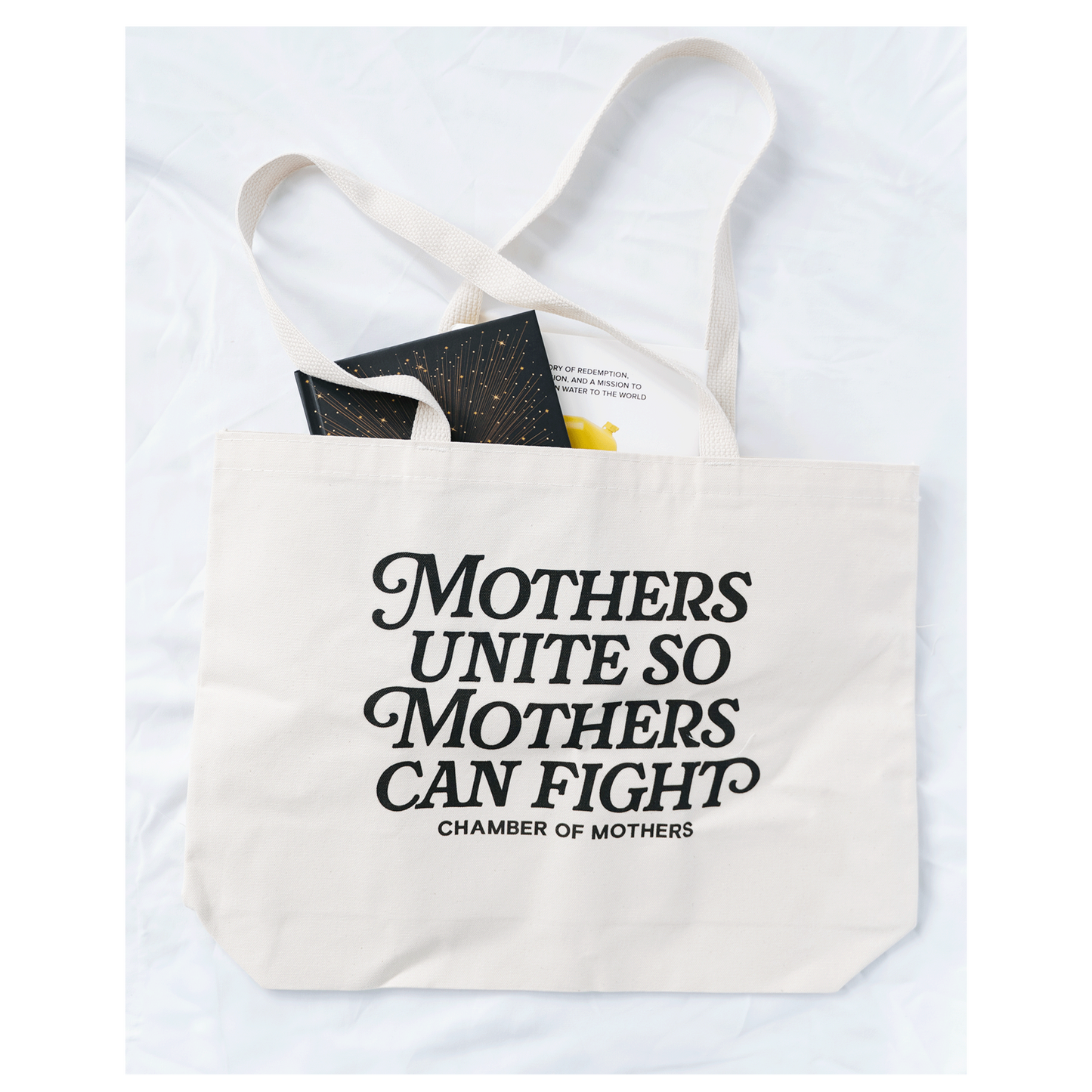 Mothers Unite So Mothers Can Fight Tote